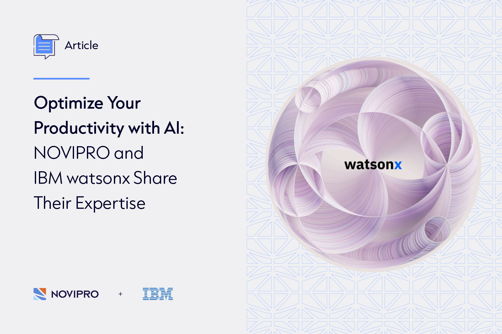 Optimize Your Productivity with AI: NOVIPRO and IBM watsonx Share Their Expertise