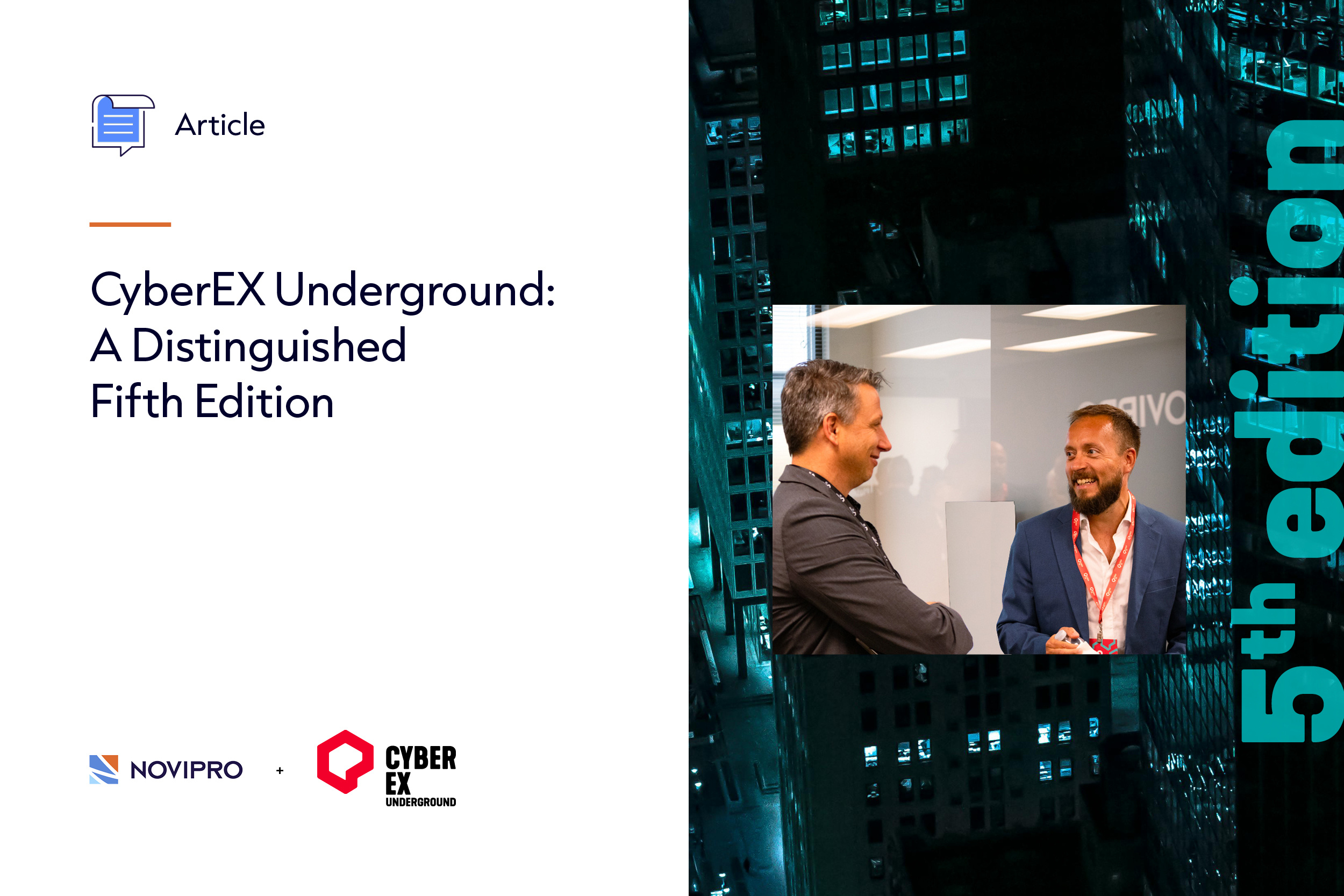 NOVIPRO CyberEX Underground 5th edition blog post event