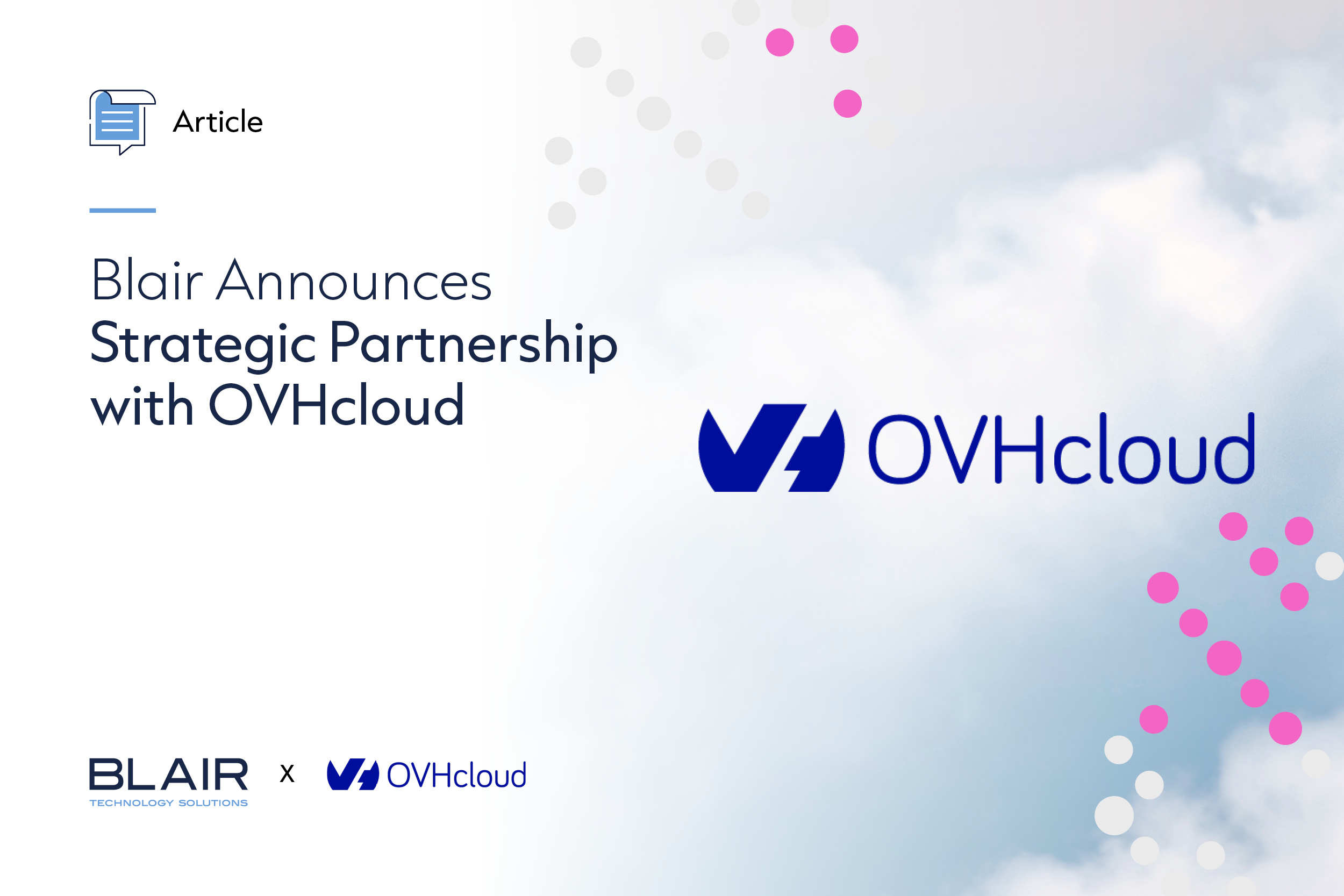 Blair Technology Solutions Announces Strategic Partnership with OVHcloud