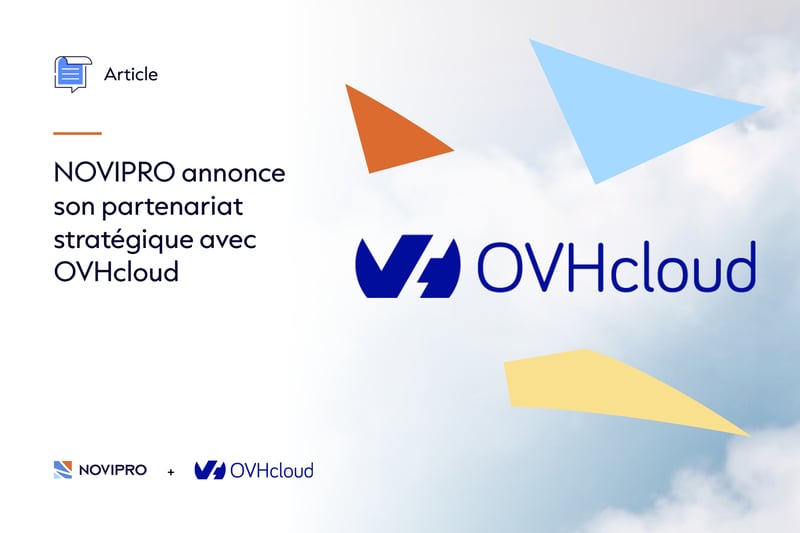 NOVIPRO annonce son partenariat stratégique avec OVHcloud