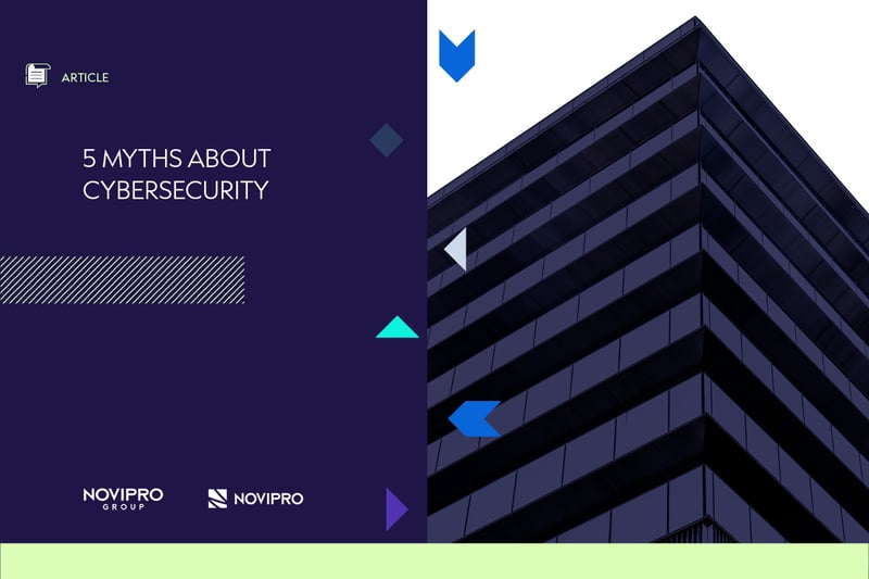 5 Myths about Cybersecurity