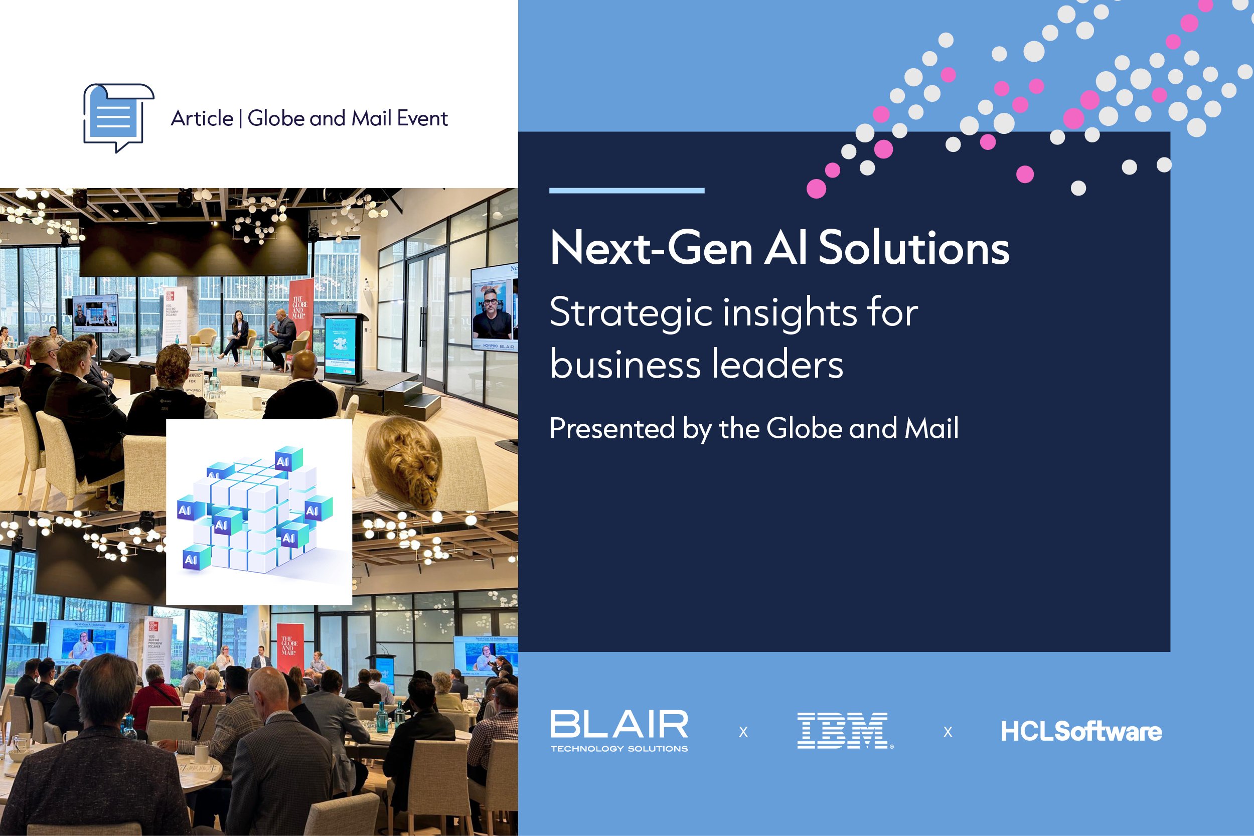 Event - Next-Gen AI Solutions Event presented by the Globe and Mail