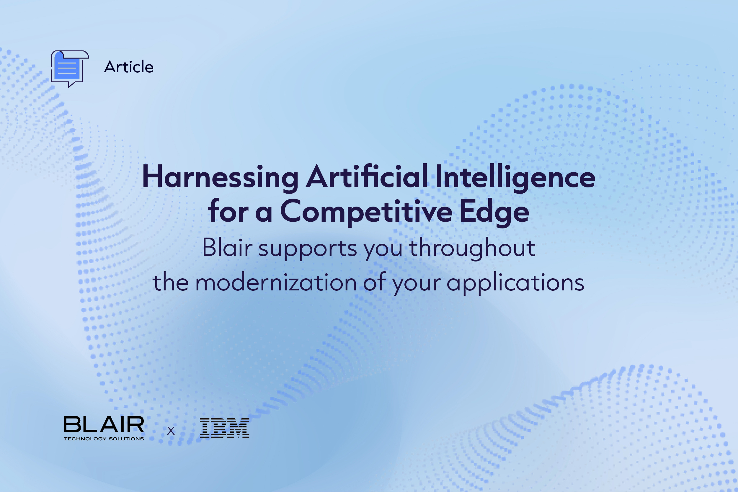 Blair - Harnessing Artificial Intelligence for a Competitive Edge