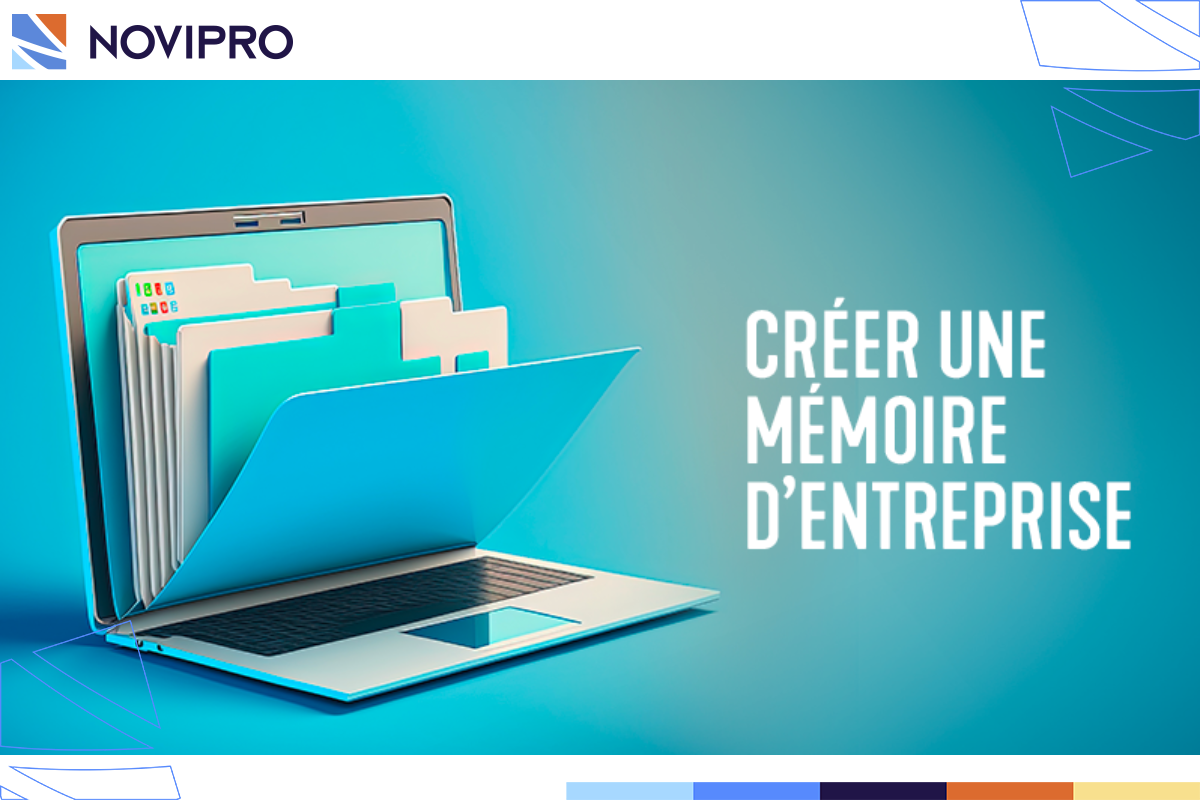 Créer une mémoire d’entreprise - NOVIPRO