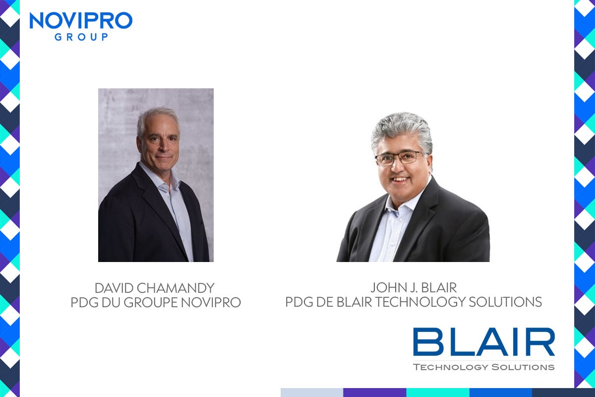 Acquisition Blair Technology par NOVIPRO Groupe - Ontario