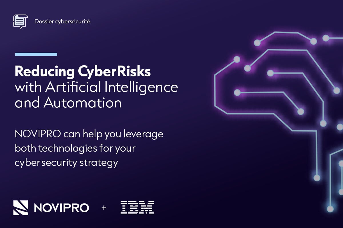 Reducing cyber risks with artificial intelligence and automation with NOVIPRO