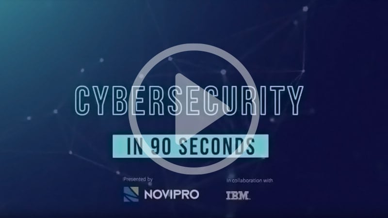 Cybersecurity in 90 seconds
