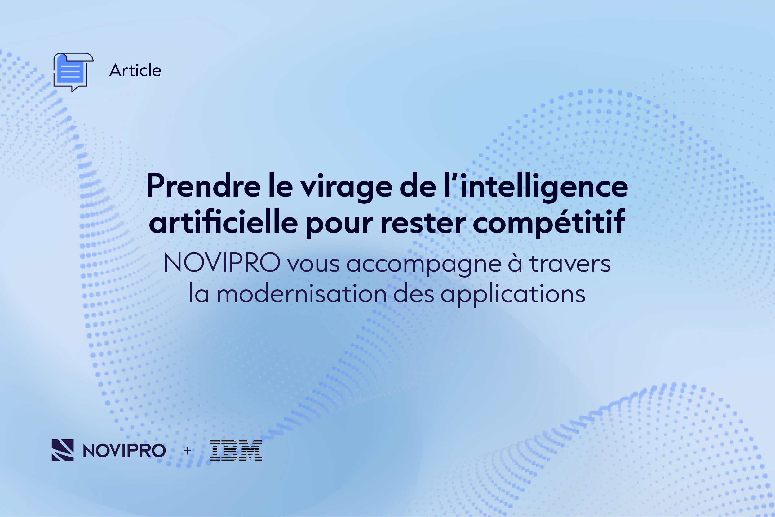 NOVIPRO - Prendre le virage de l’intelligence artificielle pour rester compétitif