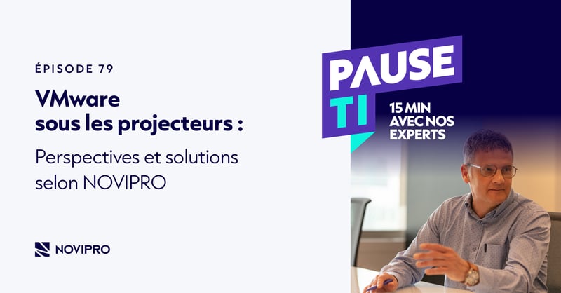 Pause TI - VMware sous les projecteurs : Perspectives et solutions