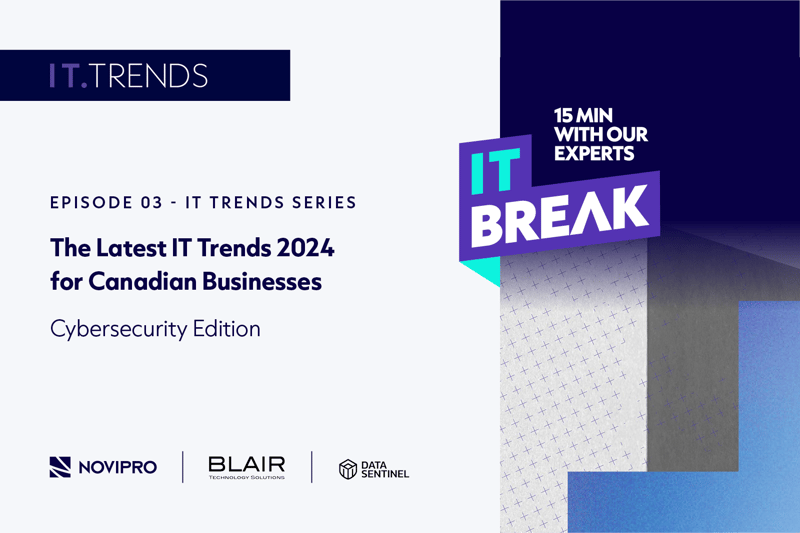 IT Break - IT Trends 2024 : Cybersecurity Edition