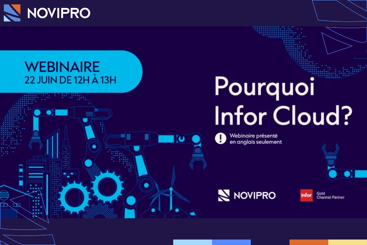 Webinaire  Pourquoi Infor Cloud - NOVIPRO